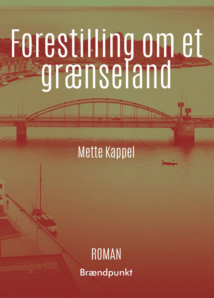 Forestilling om et grænseland
