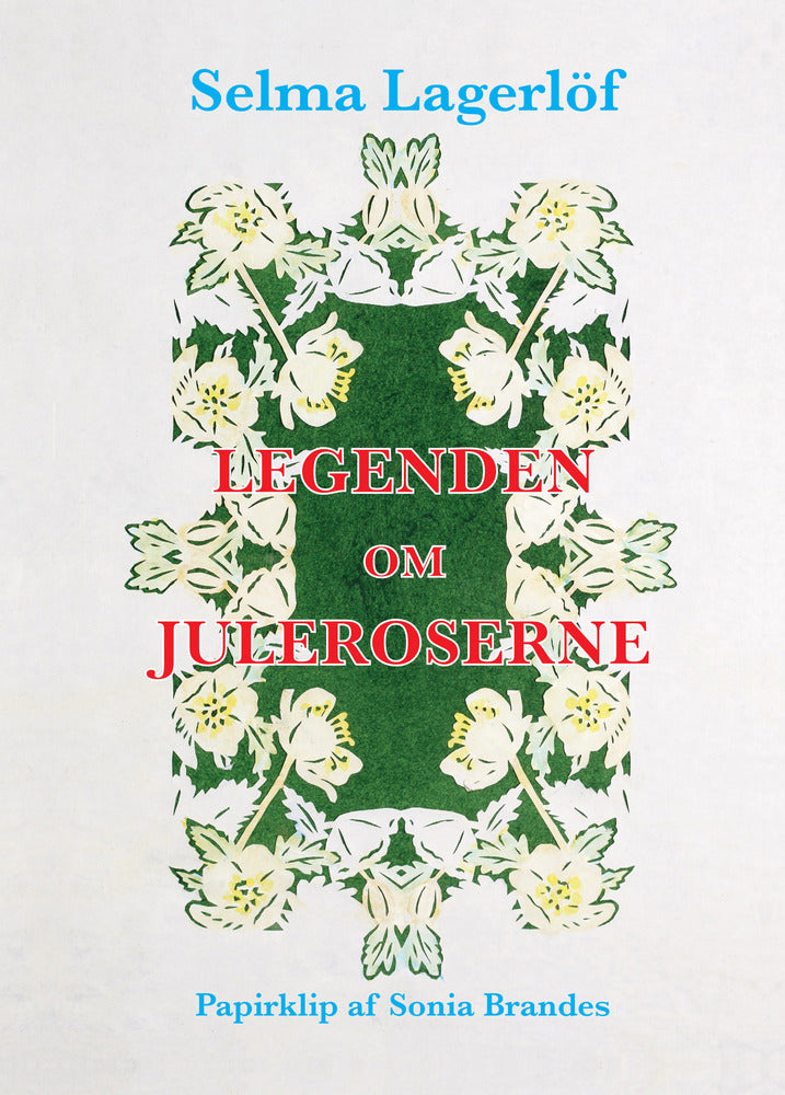 Legenden om juleroserne