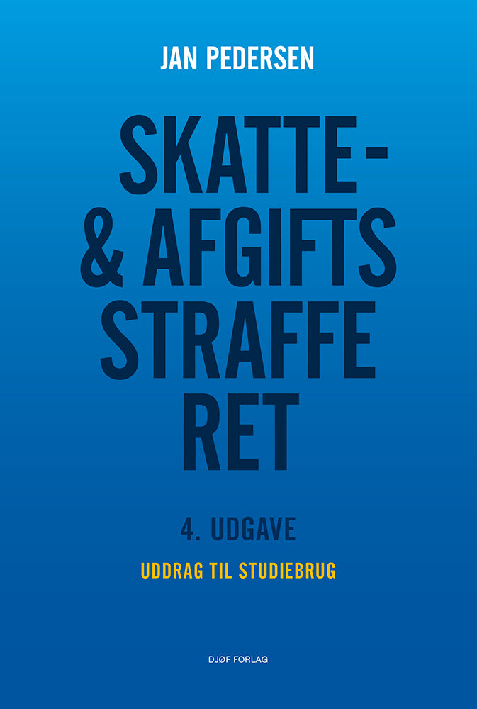 Skatte- & afgiftsstrafferet - udgave til studiebrug