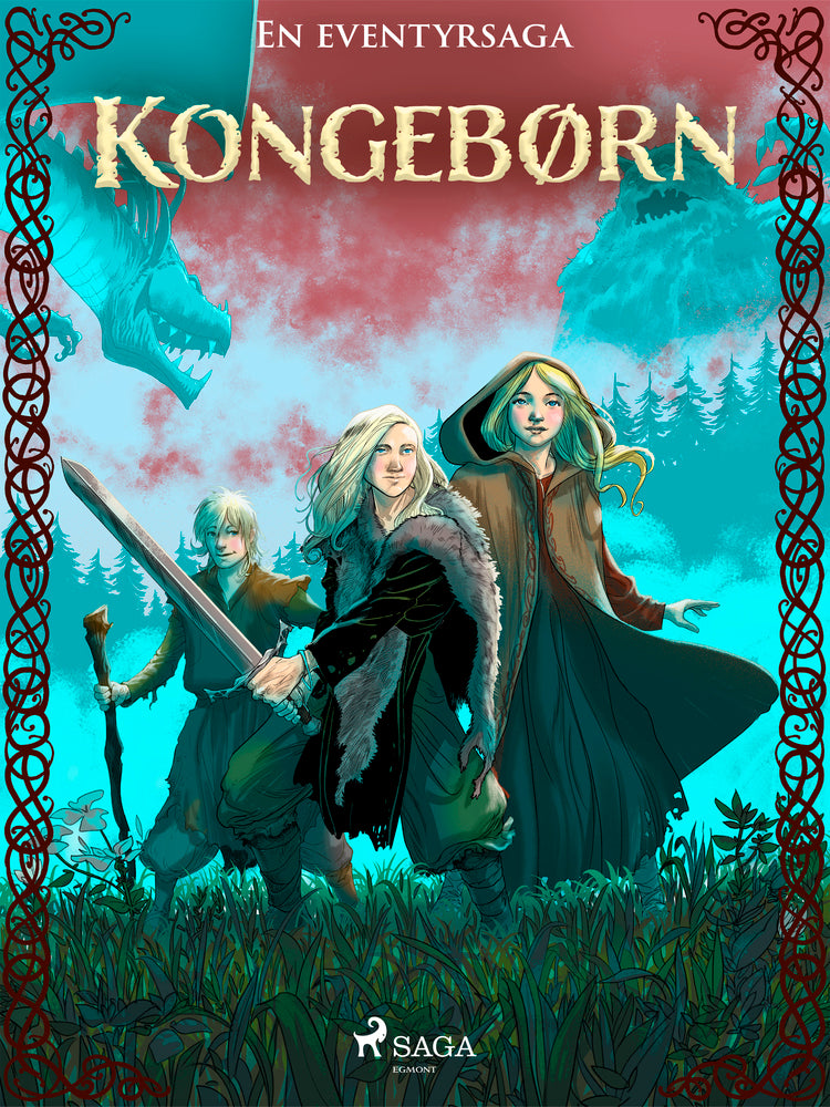 Kongebørn – en eventyrsaga