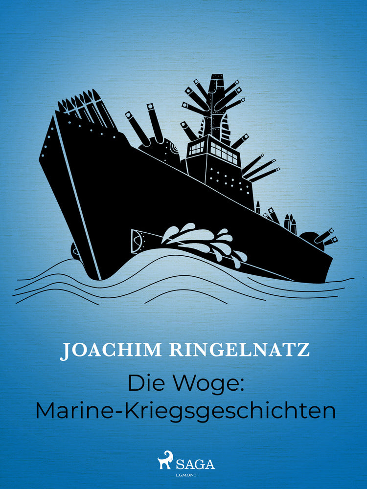 Die Woge: Marine-Kriegsgeschichten