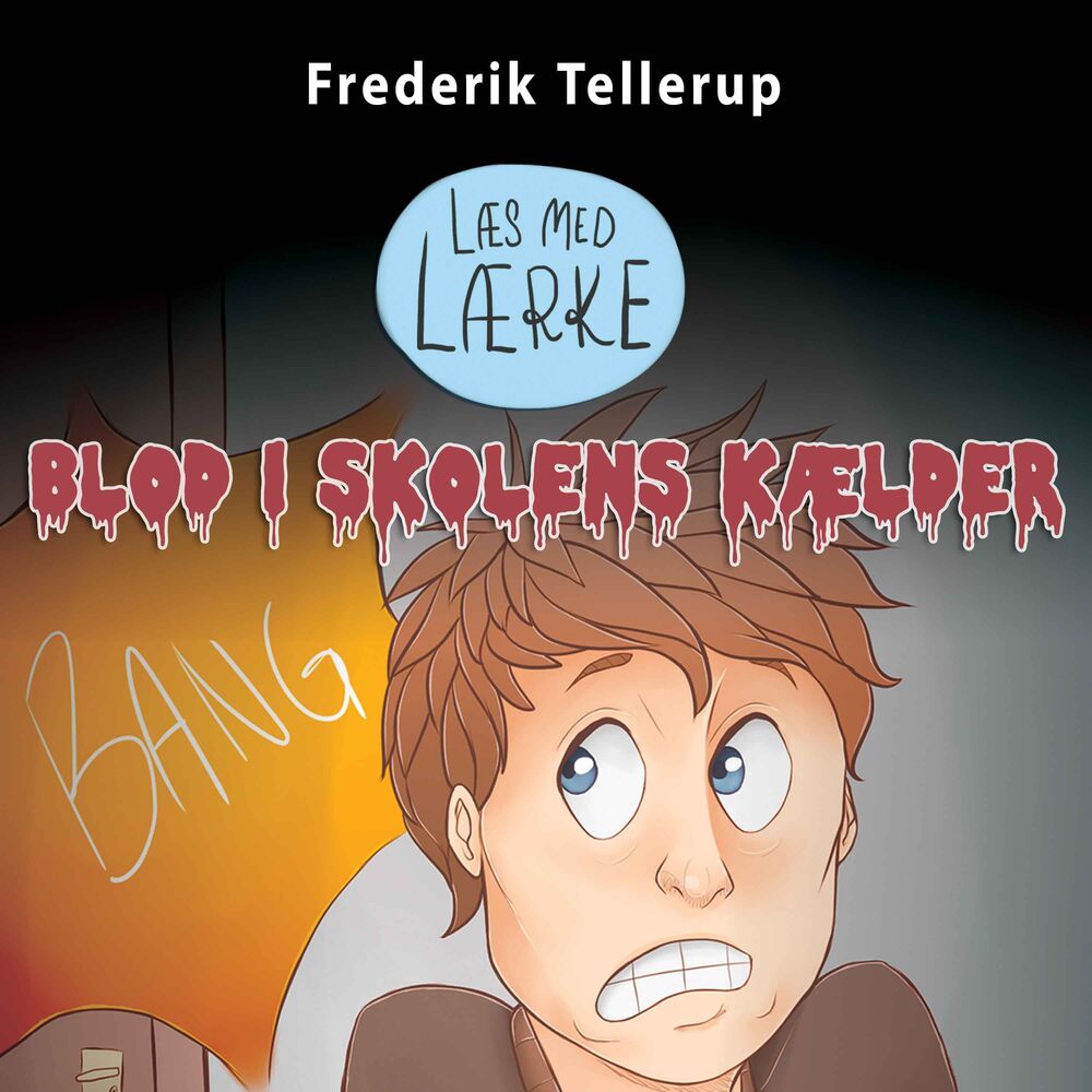 Læs med Lærke #2: Blod i skolens kælder