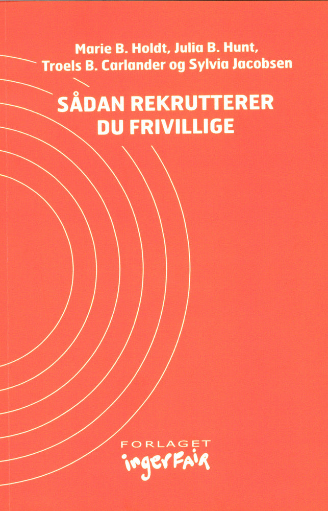 Sådan rekrutterer du frivillige