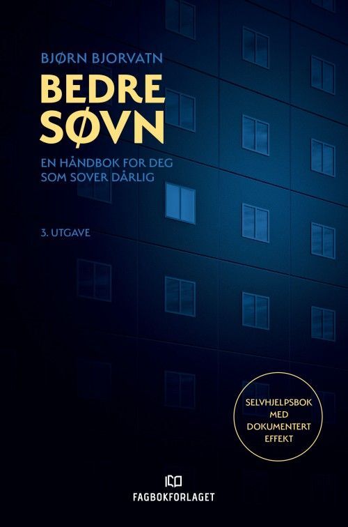 Bedre søvn : en håndbok for deg som sover dårlig  (3.utg.)