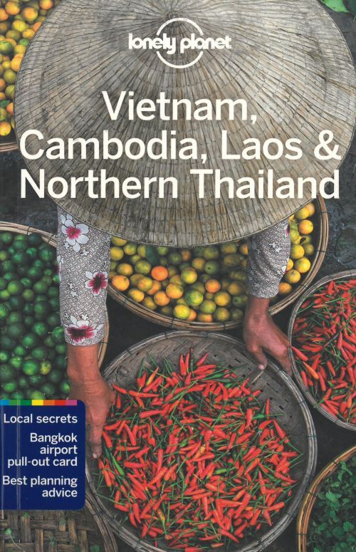 Lonely Planet Vietnam Cambodia Laos & Northern Thailand