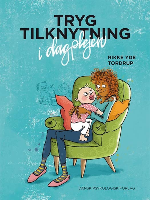 Tryg tilknytning i dagplejen