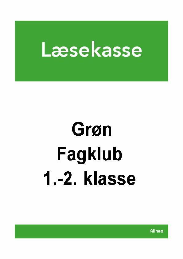 Læsekasse fra Grøn Fagklub
