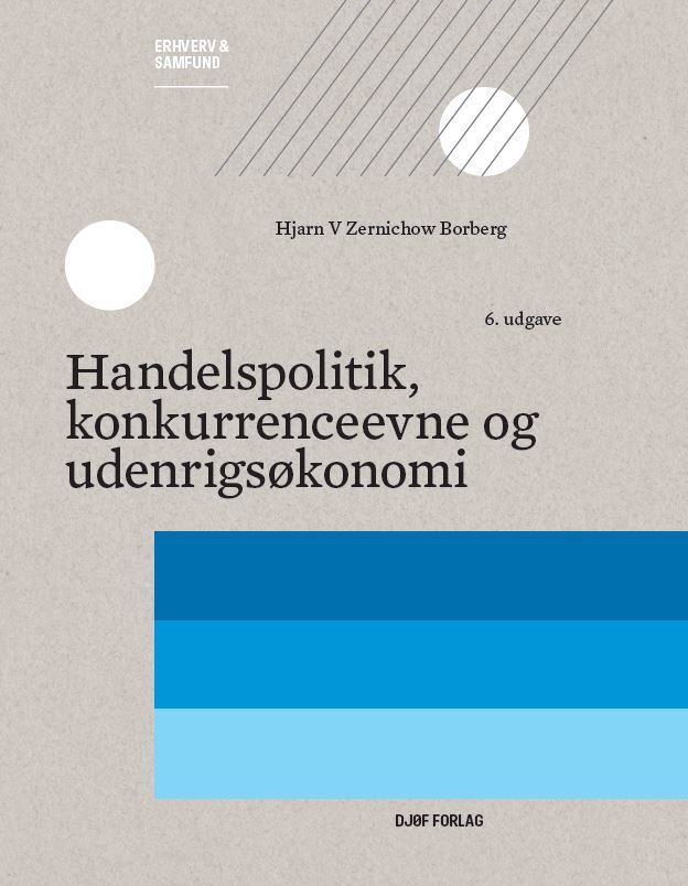 Handelspolitik, konkurrenceevne og udenrigsøkonomi