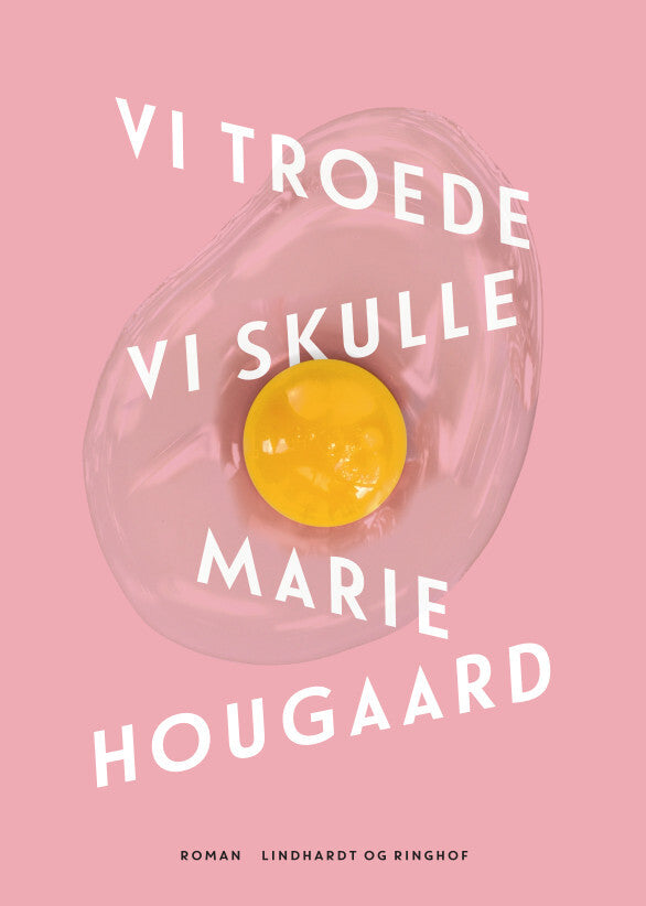 Vi troede vi skulle