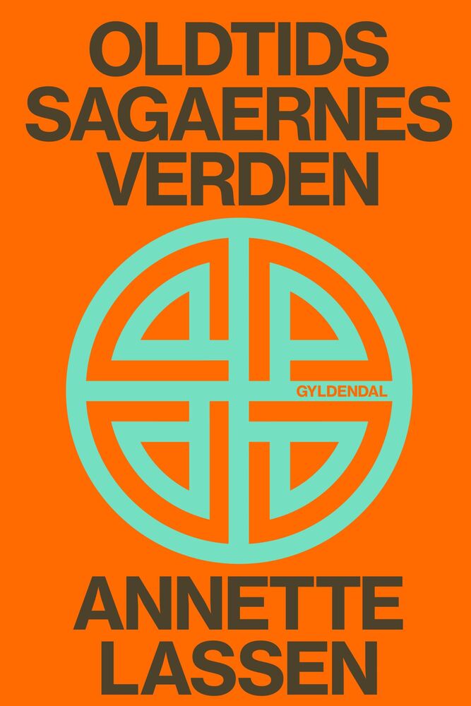 Oldtidssagaernes verden