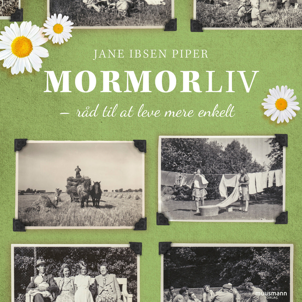 Mormorliv - Råd til at leve mere enkelt