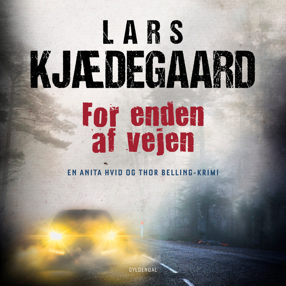 For enden af vejen