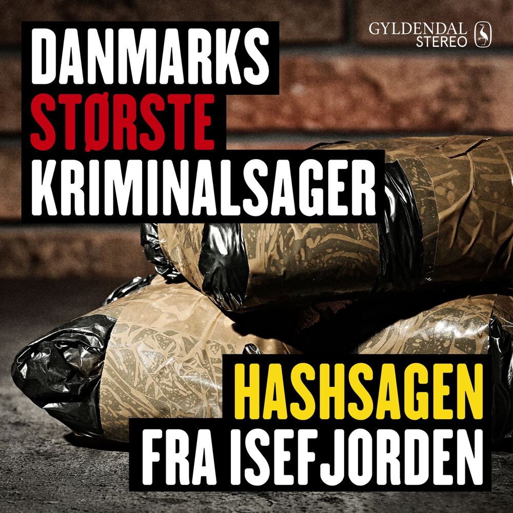 Danmarks største kriminalsager: Hashsagen fra Isefjorden