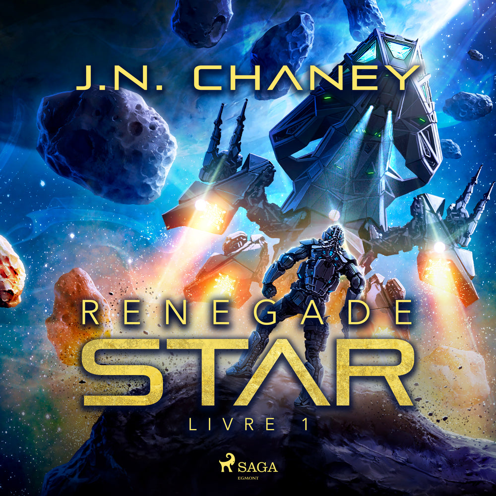 Renegade Star - Livre 1