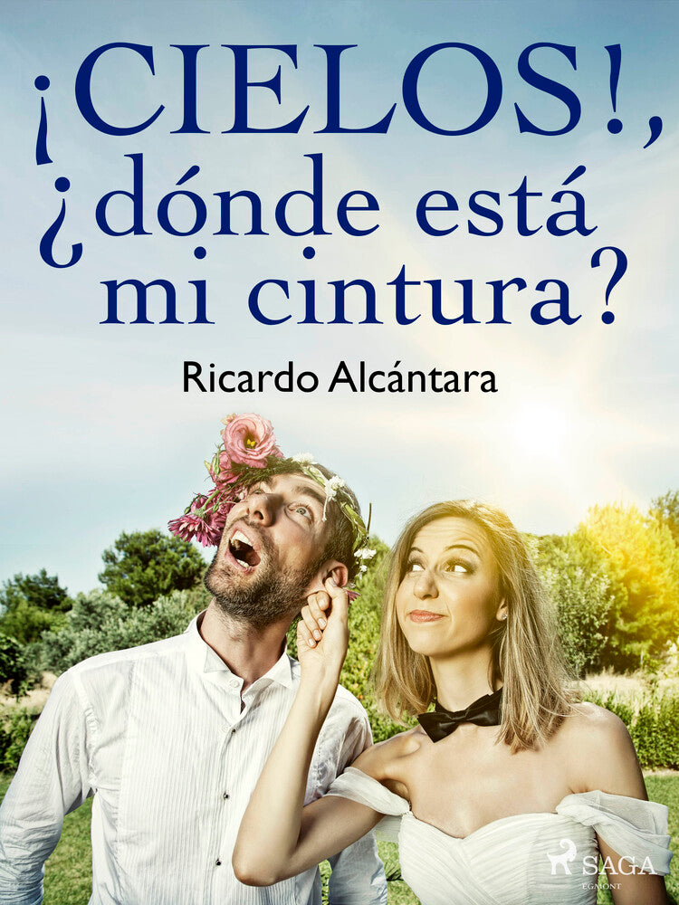 ¡Cielos!, ¿dónde está mi cintura?