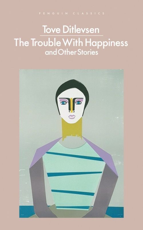 The Trouble with Happiness and Other Stories