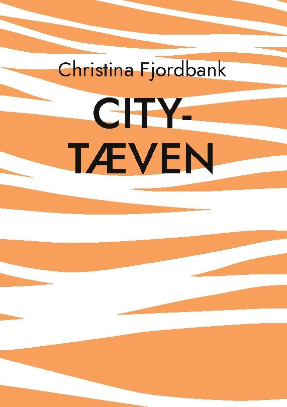 City-tæven