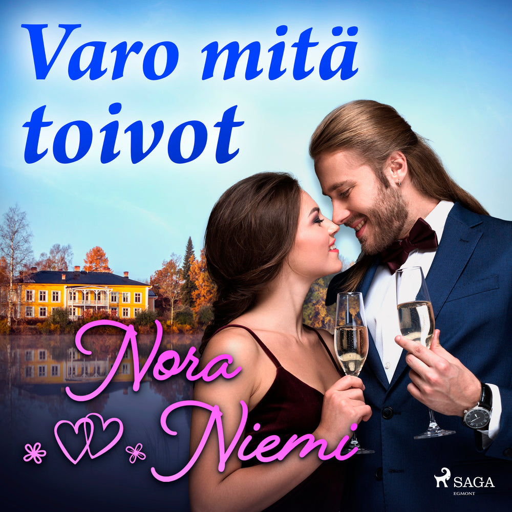 Varo mitä toivot
