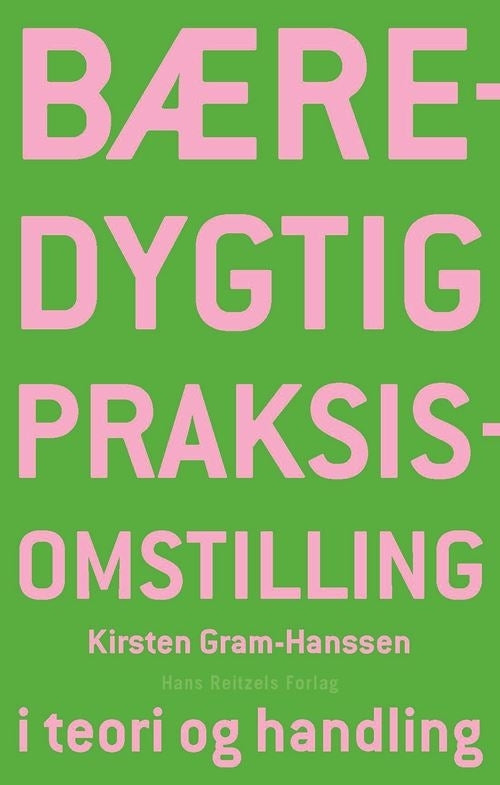 Bæredygtig praksisomstilling