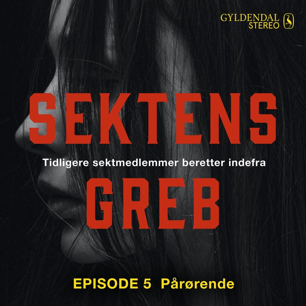 Sektens greb: Pårørende EP#5