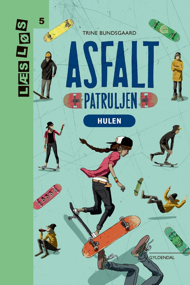Asfaltpatruljen. Hulen