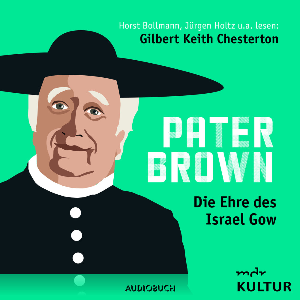 Pater Brown - Die Ehre des Israel Gow