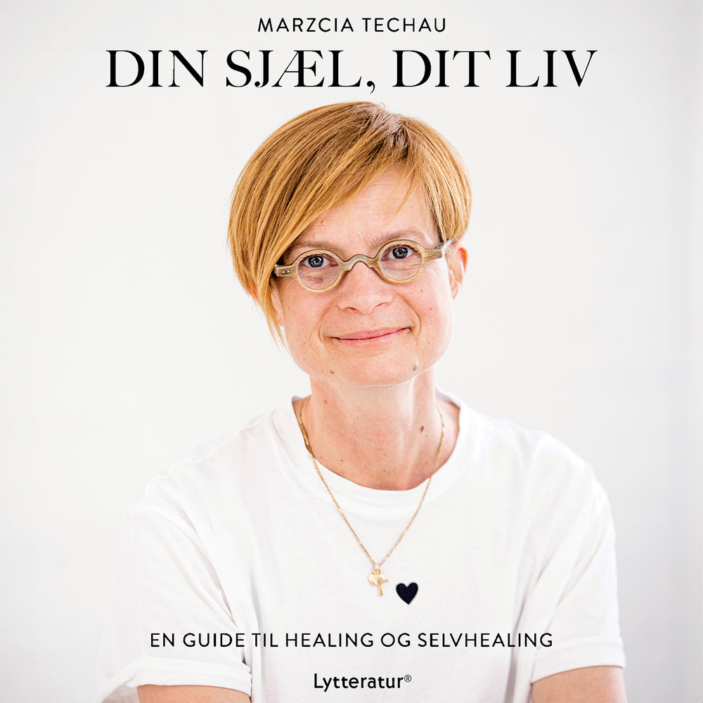 Din sjæl, dit liv
