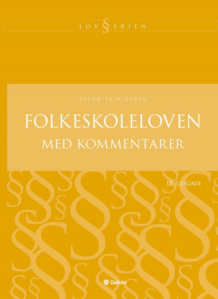 Folkeskoleloven med kommentarer - 18. udgave