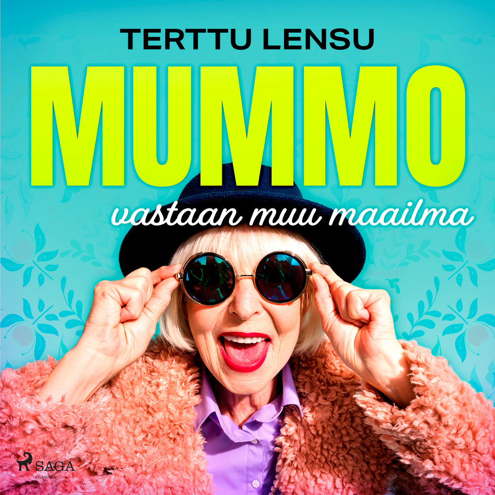 Mummo vastaan muu maailma
