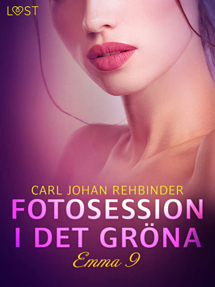 Emma 9: Fotosession i det gröna - erotisk novell