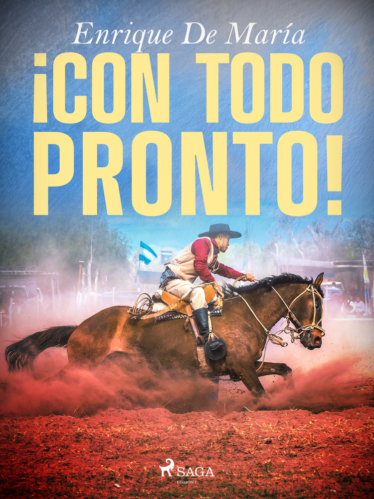 ¡Con todo pronto!...