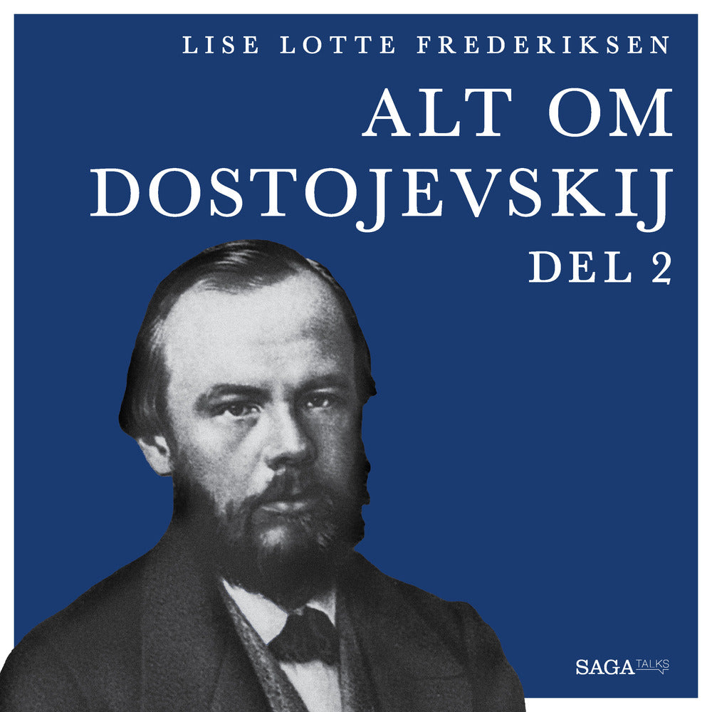Alt om Dostojevskij - del 2