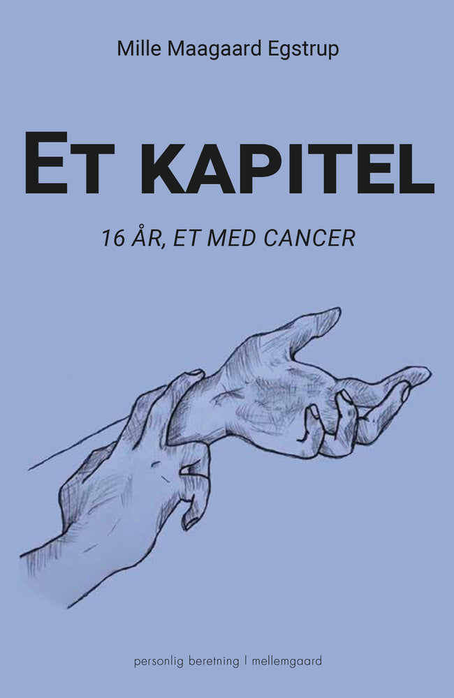Et kapitel - 16 år, et med cancer