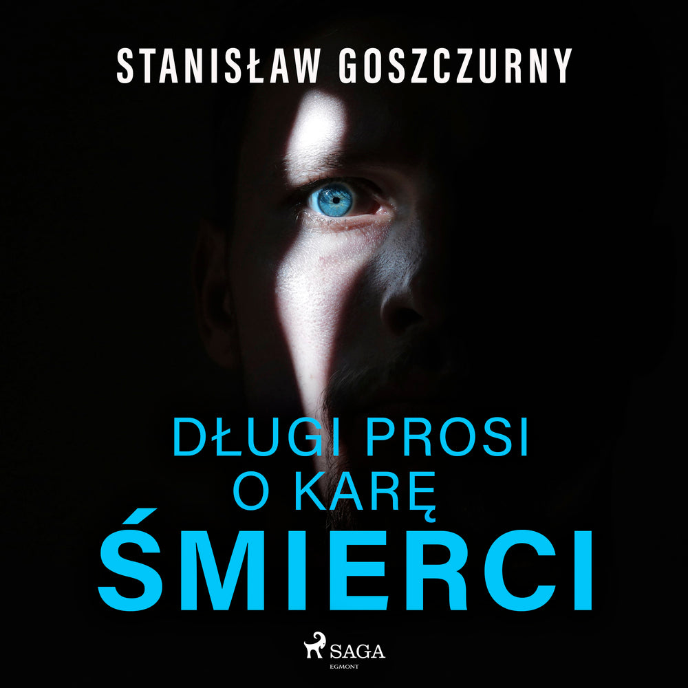 Długi prosi o karę śmierci
