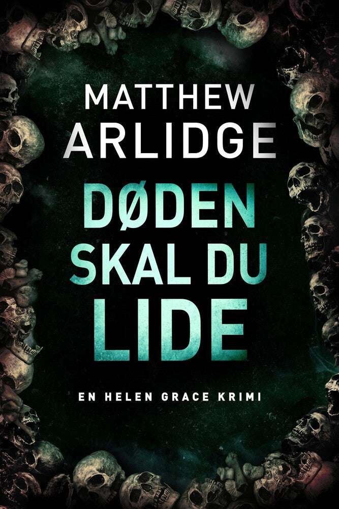 Døden skal du lide
