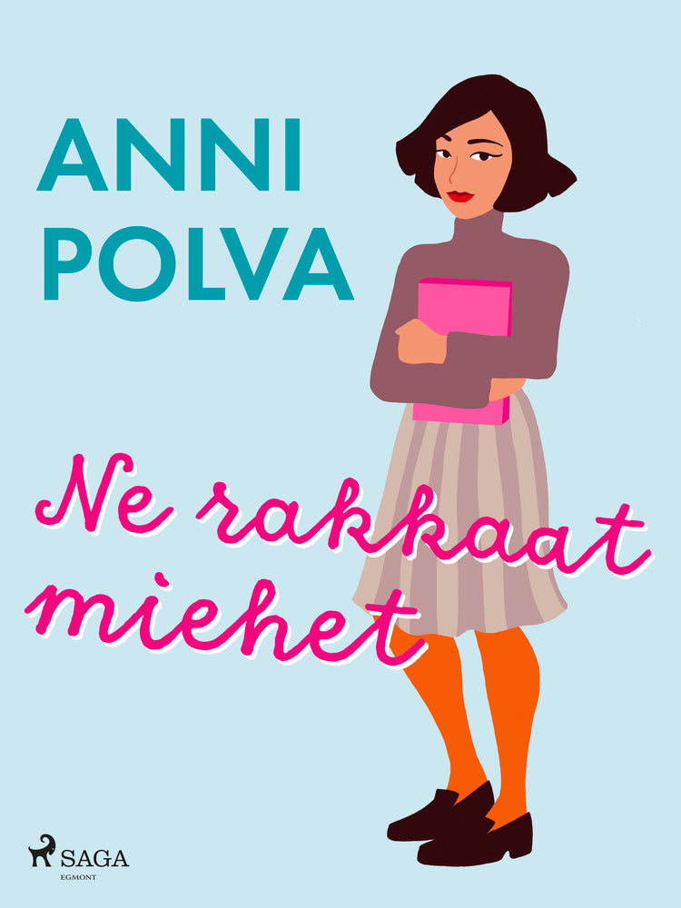 Ne rakkaat miehet