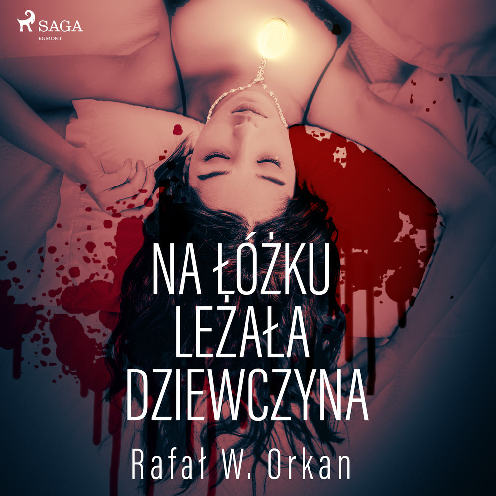 Na łóżku leżała dziewczyna