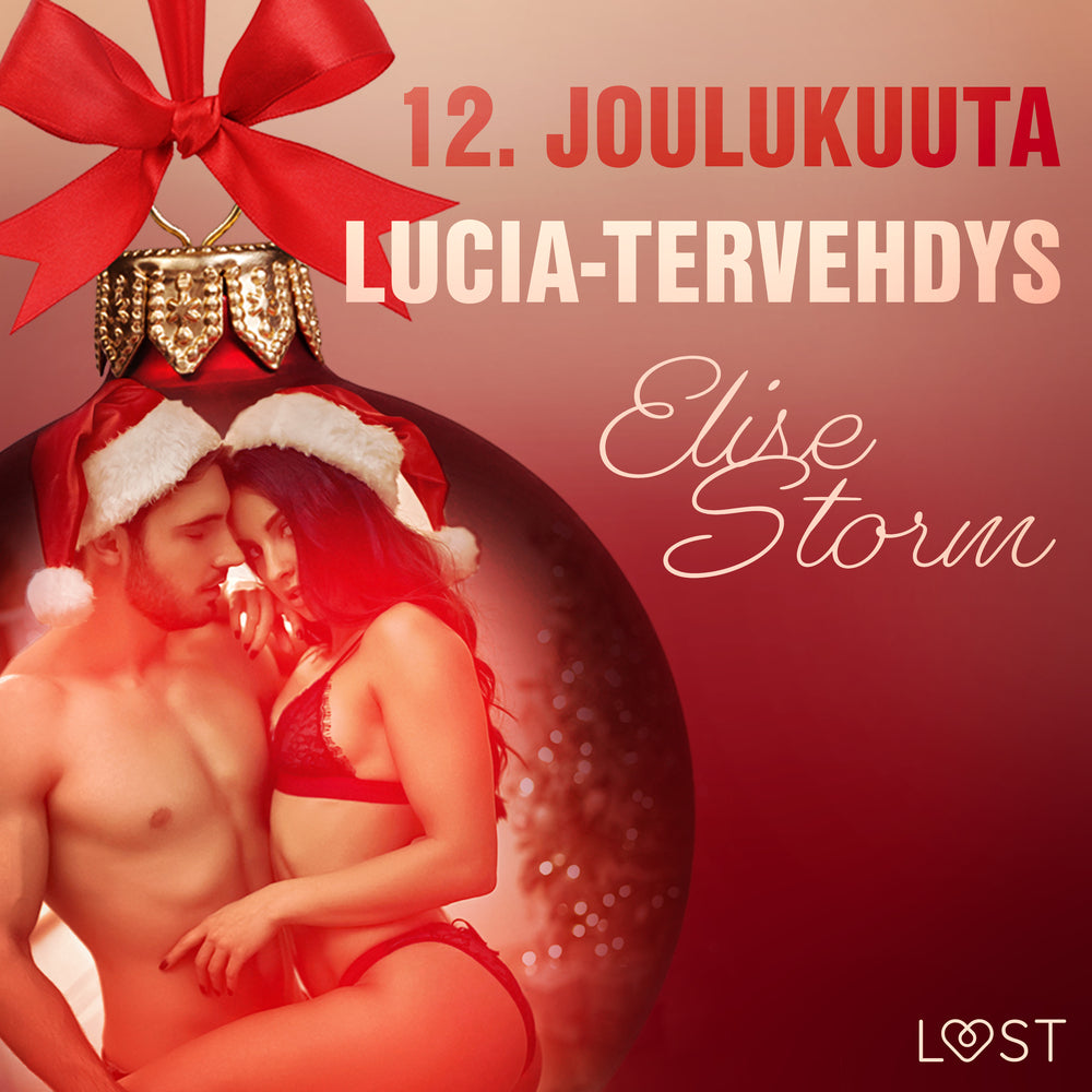 12. joulukuuta: Lucia-tervehdys – eroottinen joulukalenteri