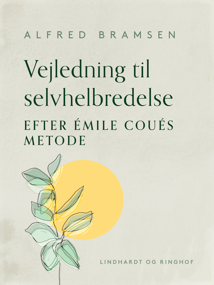 Vejledning til selvhelbredelse efter Émile Coués metode