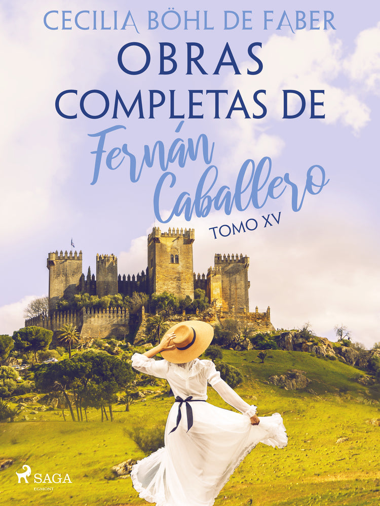 Obras completas de Fernán Caballero. Tomo XV