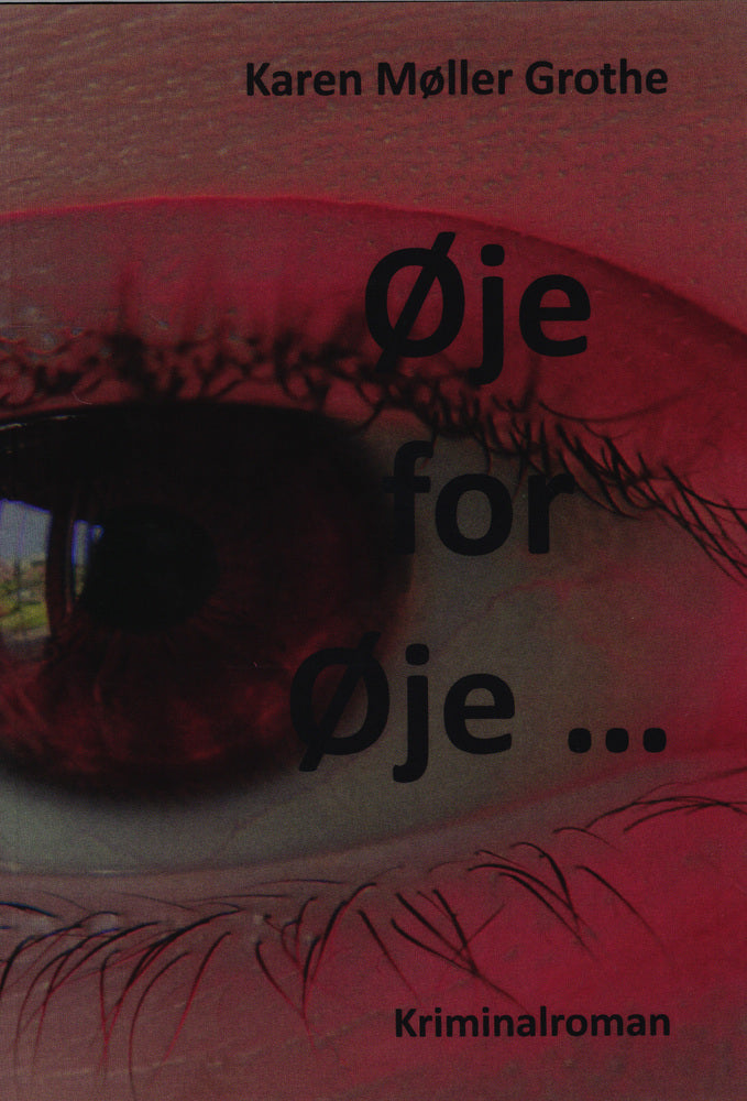 Øje for Øje ...