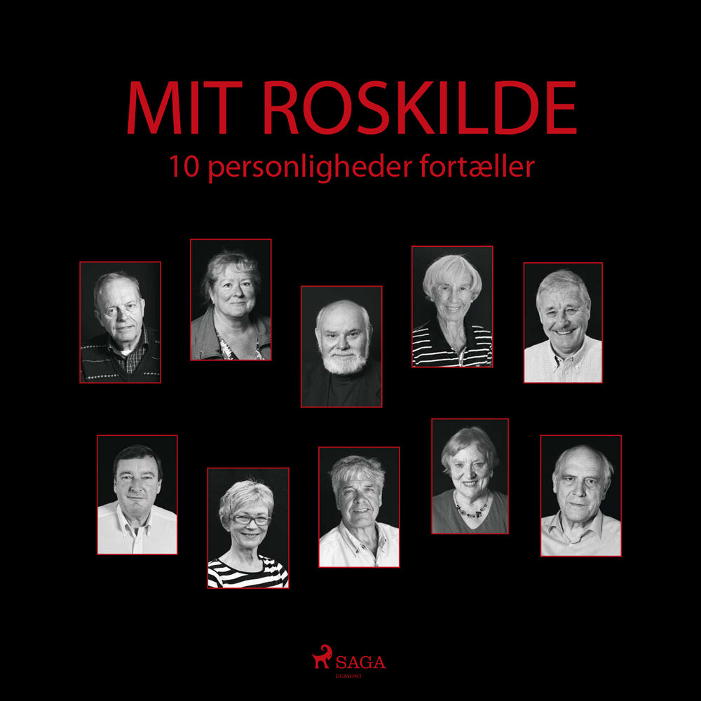 Mit Roskilde - 10 personligheder fortæller
