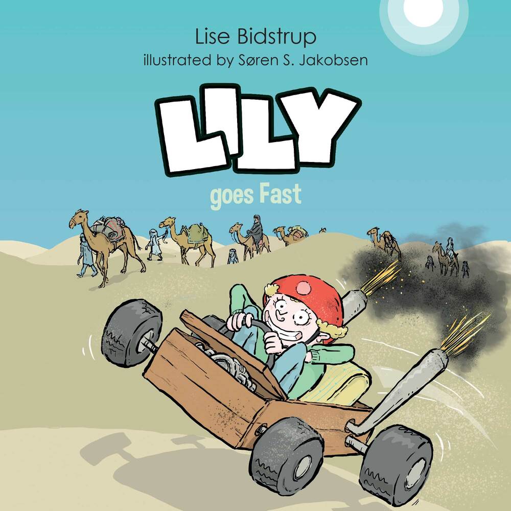Lily #5: Lily Goes Fast
