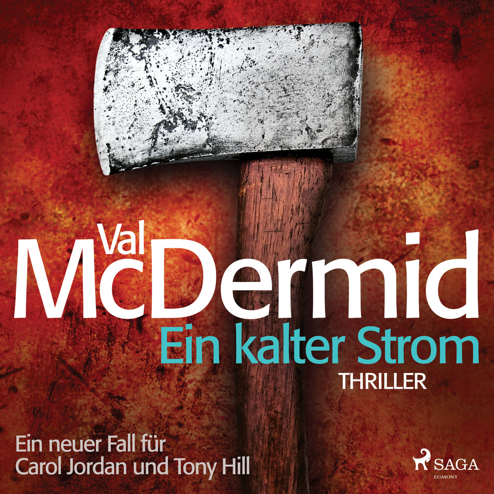 Ein kalter Strom – Ein Fall für Carol Jordan und Tony Hill 3