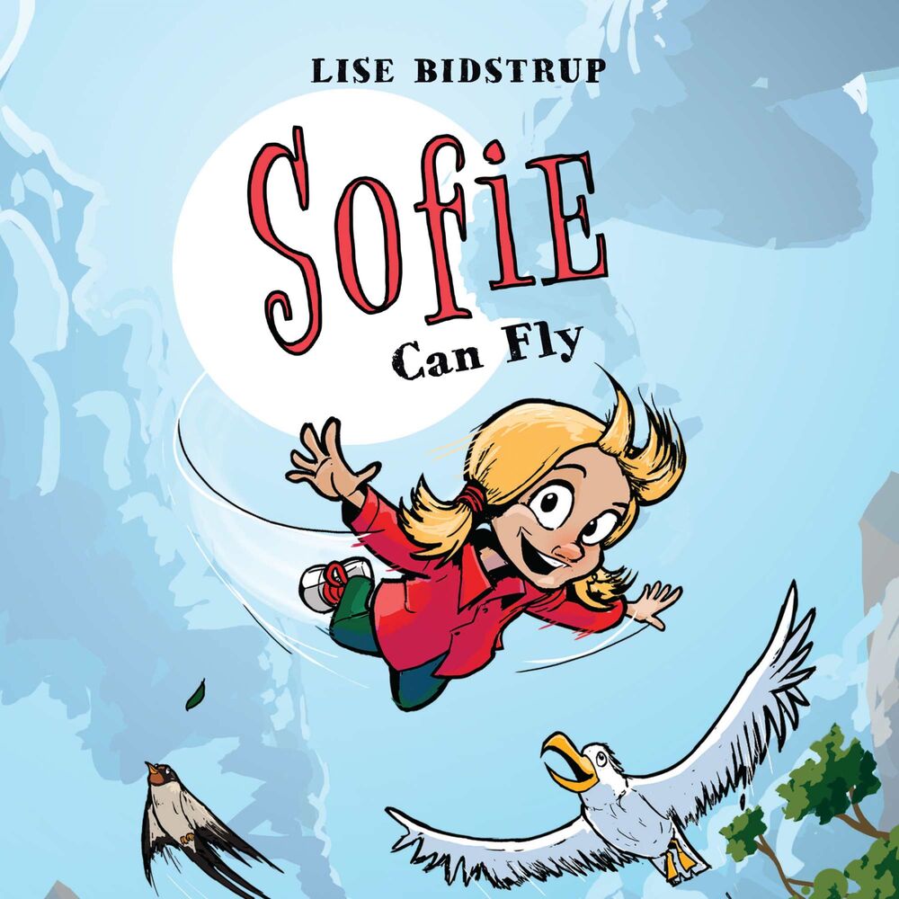 Sophie #3: Sophie Can Fly