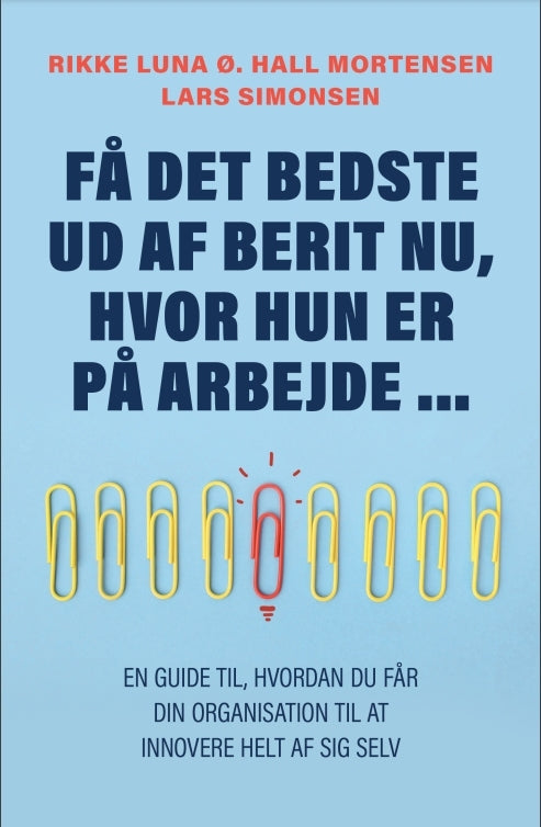 Få det bedste ud af Berit