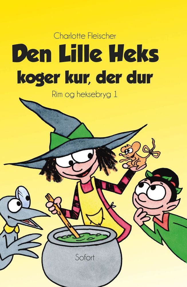 Rim og heksebryg #1: Den Lille Heks koger kur, der dur