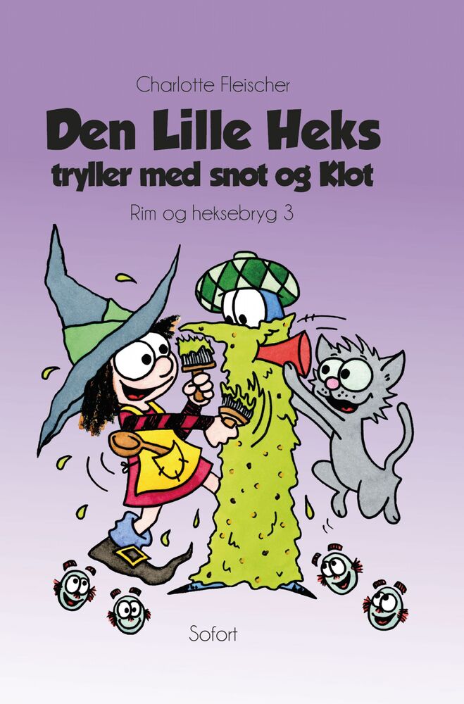 Rim og heksebryg #3: Den Lille Heks tryller med snot og Klot