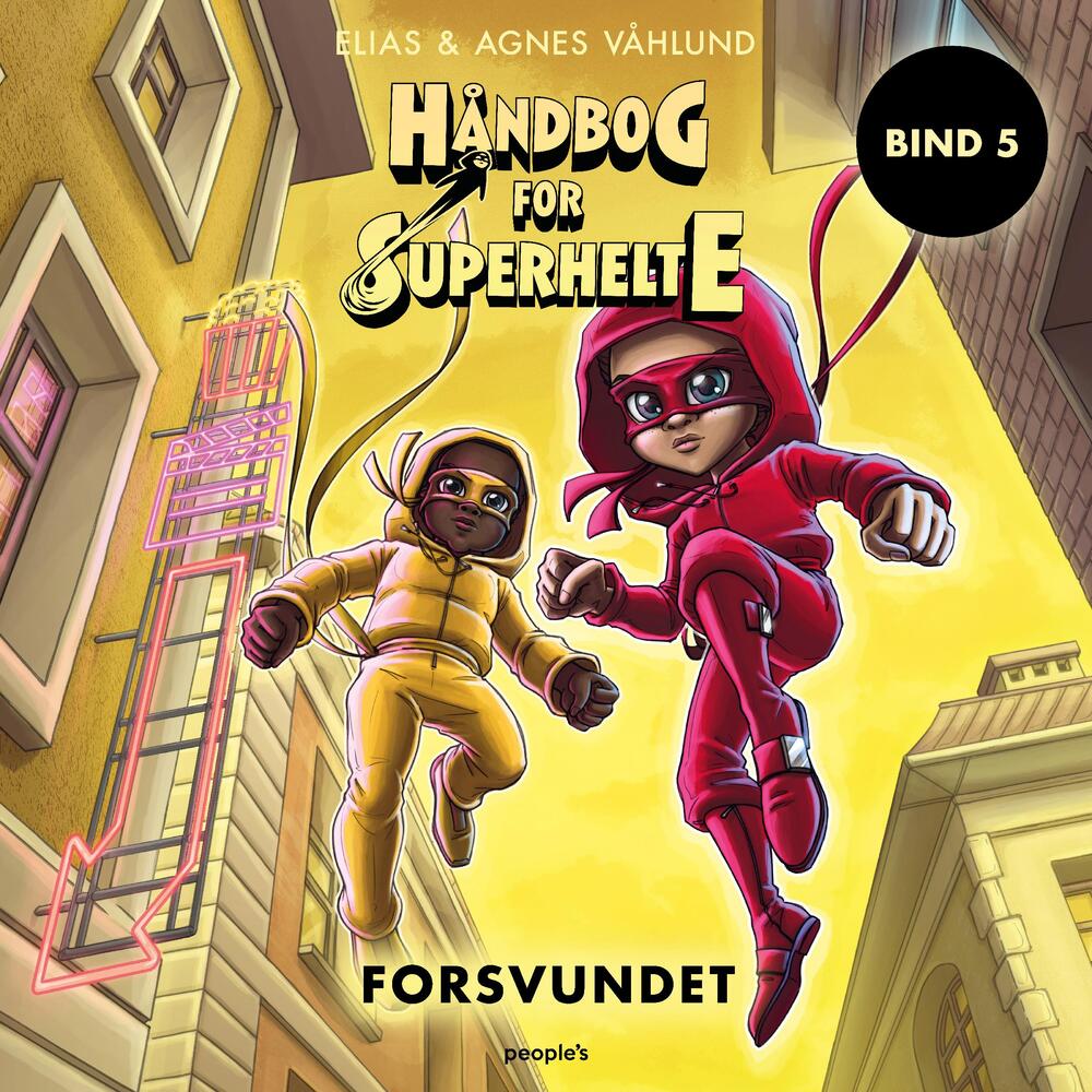 Håndbog for superhelte 5: Forsvundet