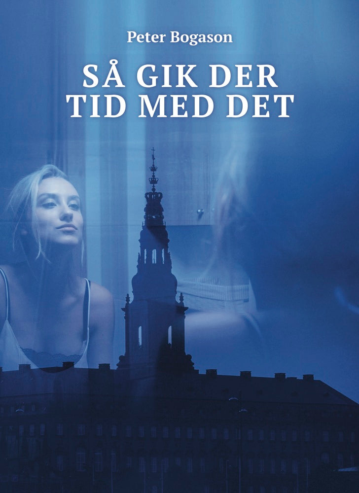 Så gik der tid med det